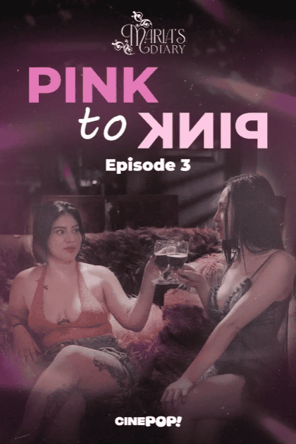 Maria’s Diary: Pink to Pink (Episode 3)