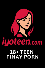 Iyoteen 18+ Teen Free Pinay Porn